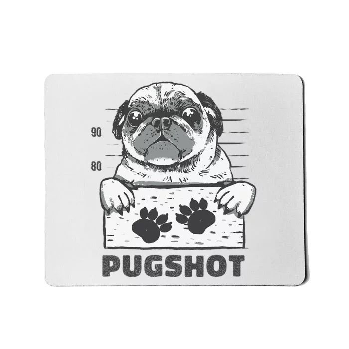 Pugshot Pug Mousepad