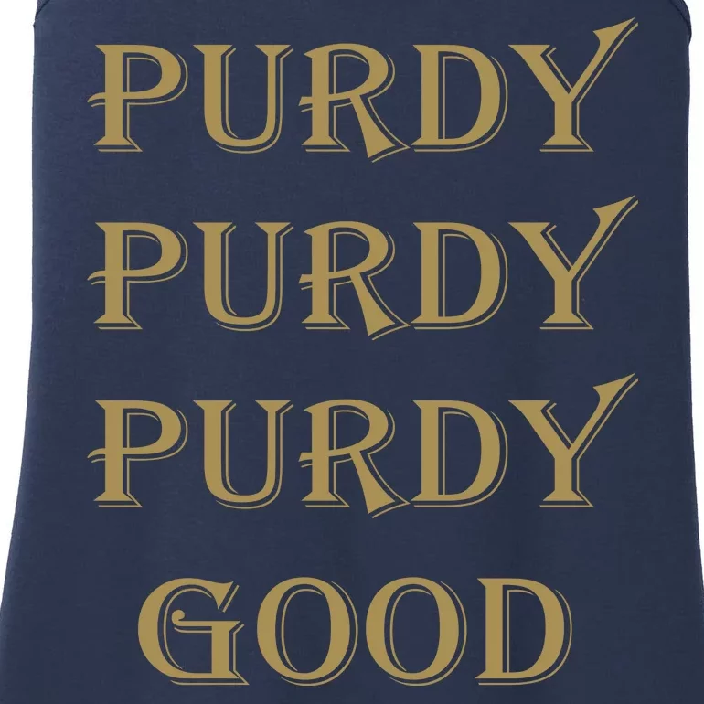 Purdy Purdy Purdy Good Football Quarterback Ladies Essential Tank