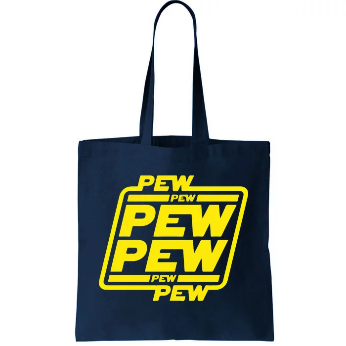 Pew Pew Pew Humor Meme Quote Costume Tote Bag