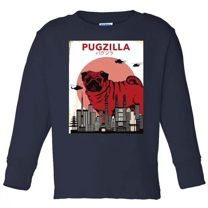 Pug Pugzilla Toddler Long Sleeve Shirt