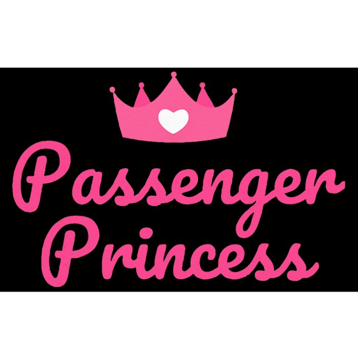 Princess Passenger Passenger Princess Bumper Sticker