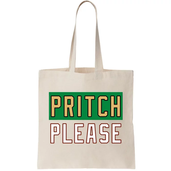 Pritch Please Tote Bag