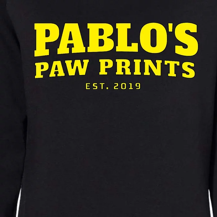 Pablo's Paw Prints, Men, Women Dog Lovers Womens California Wash Sweatshirt