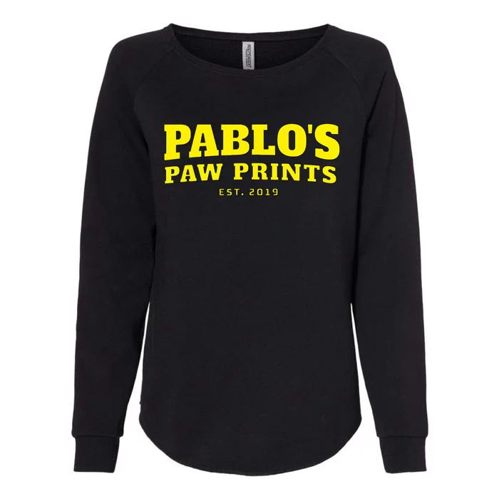 Pablo's Paw Prints, Men, Women Dog Lovers Womens California Wash Sweatshirt