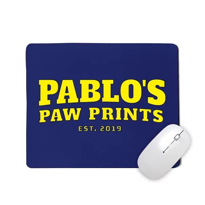 Pablo's Paw Prints, Men, Women Dog Lovers Mousepad