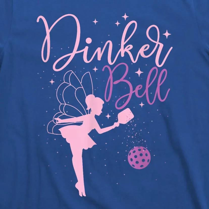 Pickleball Player Pickleballers Sports Lover Dinker Bell Gift For Girl T-Shirt