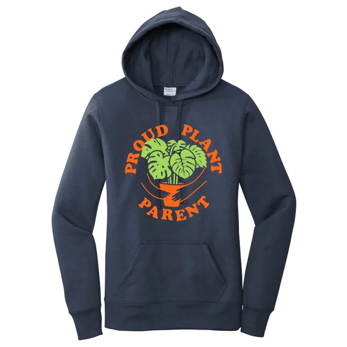 Proud Plant Parent Funny Plant Lover Women's Pullover Hoodie