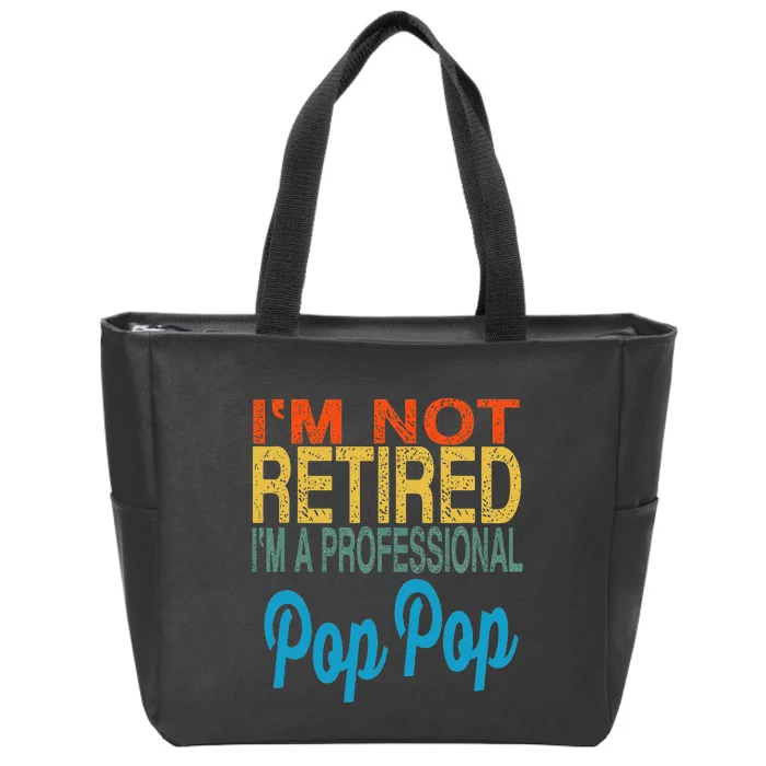 Pop Pop Pop Pop Fathers Day For Grandpa Zip Tote Bag