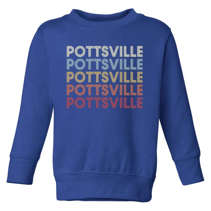 Pottsville Pennsylvania Pottsville Pa Retro Vintage Text Gift Toddler Sweatshirt