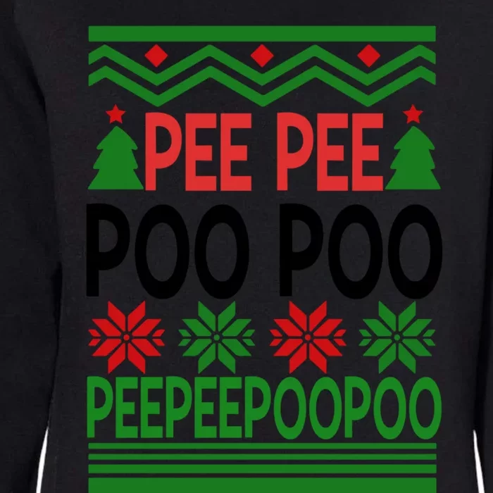 Pee Poo Poo Ugly Christmas Womens California Wash Sweatshirt