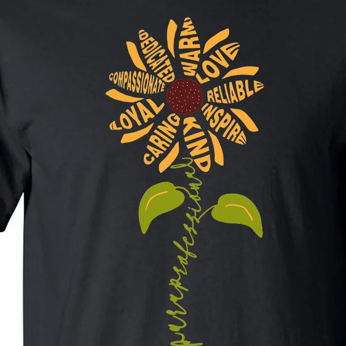 Para professional Paraeducator Teacher Sunflower Tall T-Shirt