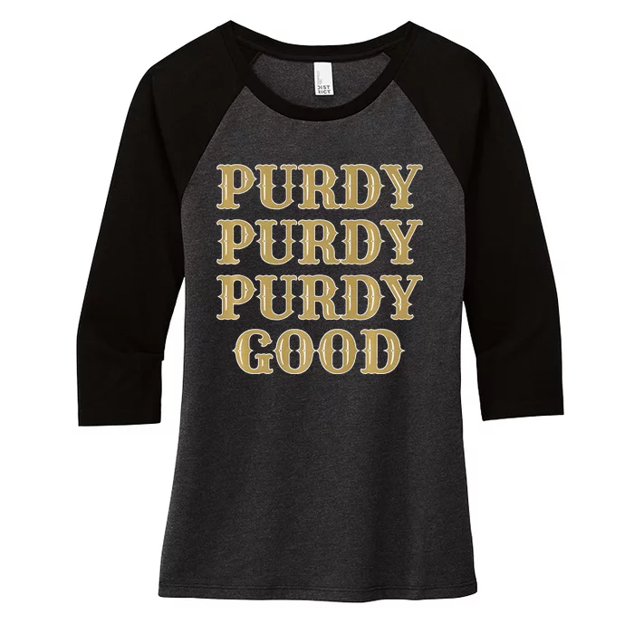 Purdy Purdy Purdy Good Football Quarterback Women's Tri-Blend 3/4-Sleeve Raglan Shirt