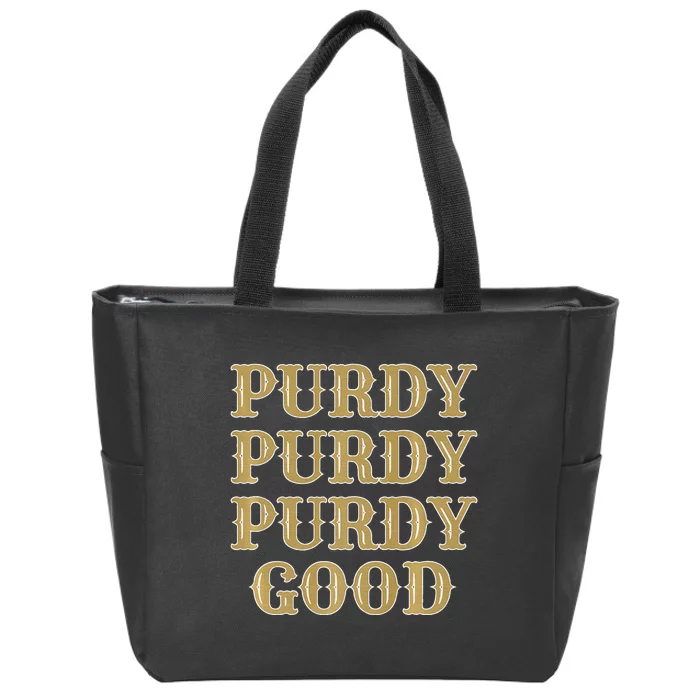 Purdy Purdy Purdy Good Football Quarterback Zip Tote Bag