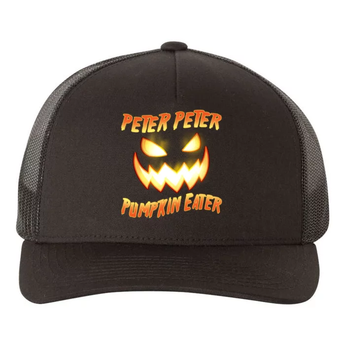 Peter Peter Pumpkin Eater Jack O Lantern Yupoong Adult 5-Panel Trucker Hat