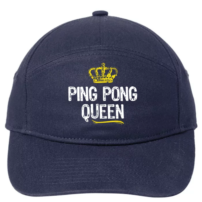 Ping Pong Queen Women Girl Player Table Tennis Funny Gift 7-Panel Snapback Hat