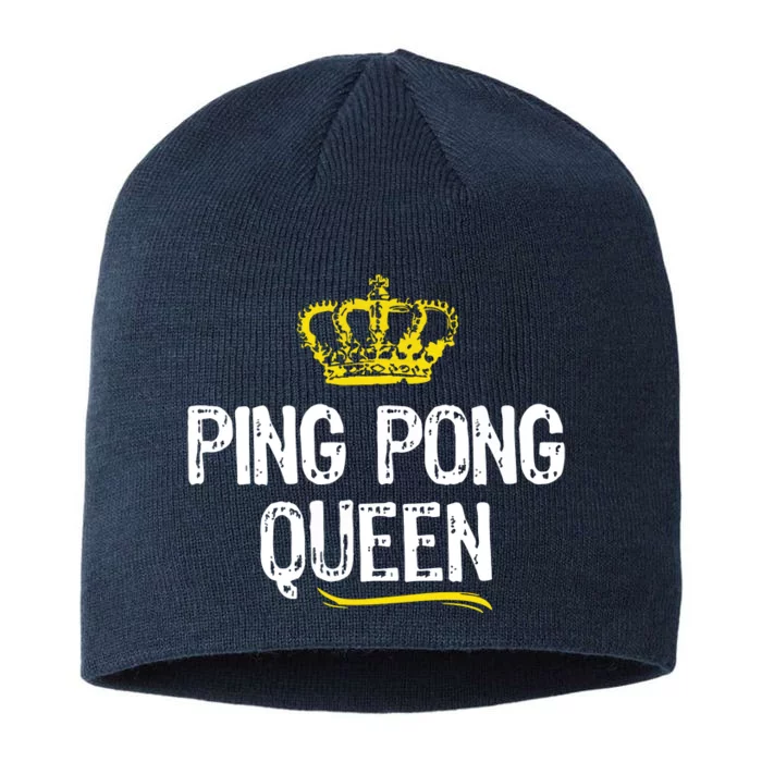 Ping Pong Queen Women Girl Player Table Tennis Funny Gift 8 1/2in Sustainable Knit Beanie