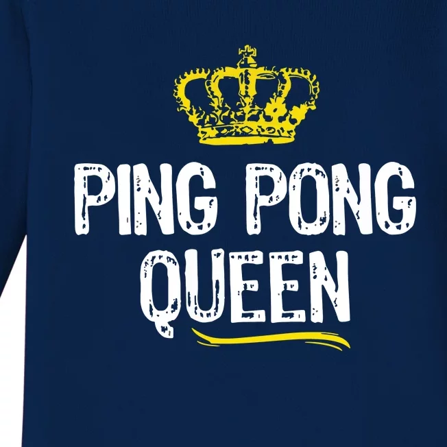 Ping Pong Queen Women Girl Player Table Tennis Funny Gift Baby Long Sleeve Bodysuit