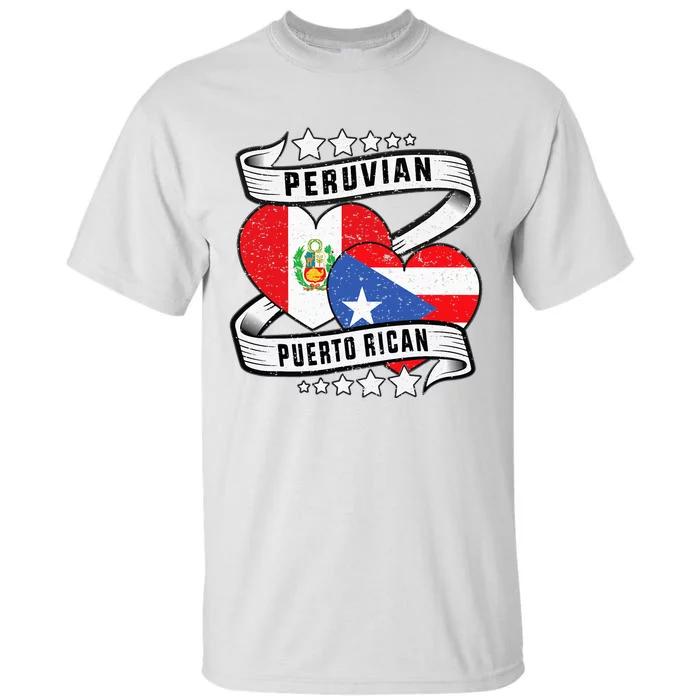 Peruvian Puerto rican Half Peruvian half Puerto rican Tall T-Shirt