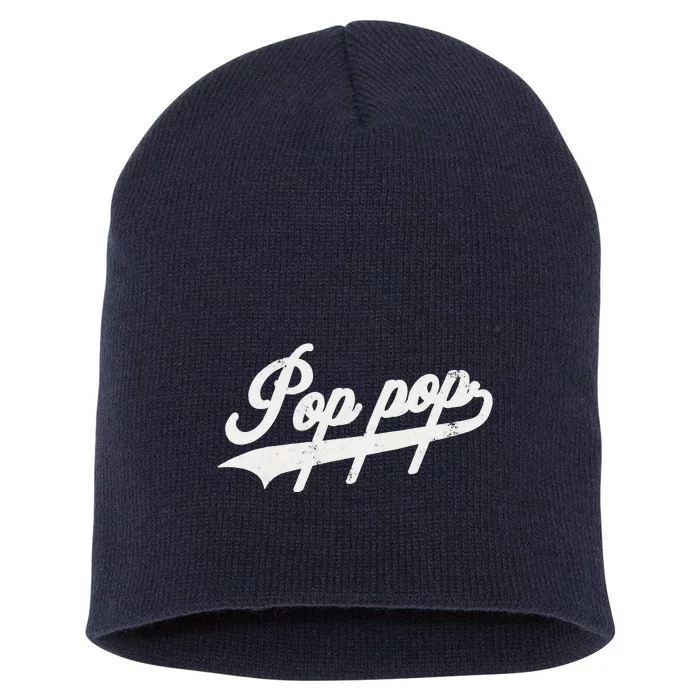 Pop Pop Retro Style Father’s Day Gift For Papa Grandpa Gift Short Acrylic Beanie