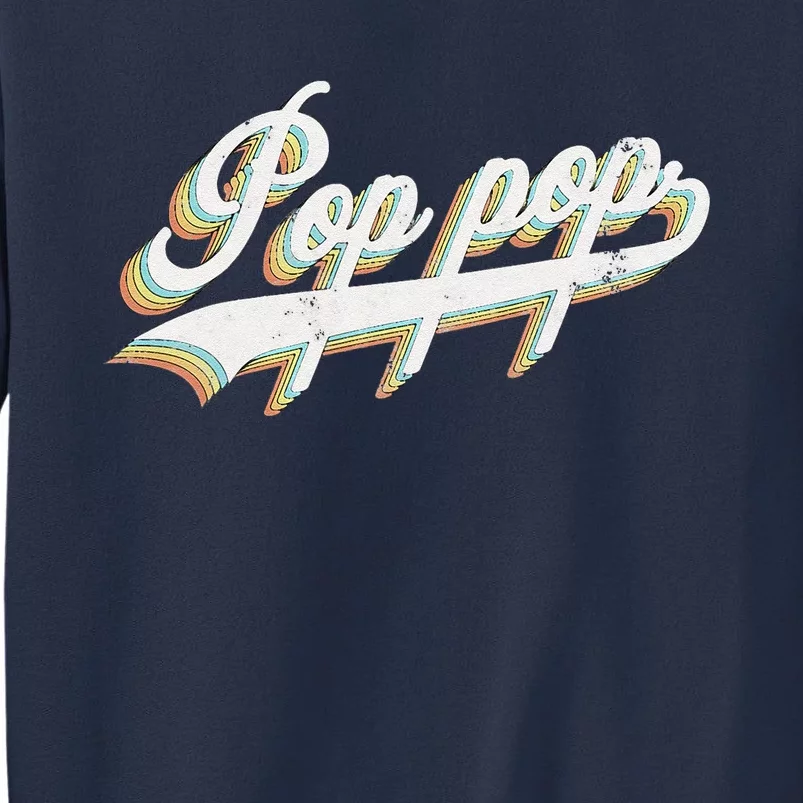 Pop Pop Retro Style Father’s Day Gift For Papa Grandpa Sweatshirt