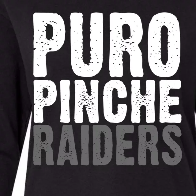 Puro Pinche Raiders Womens Cotton Relaxed Long Sleeve T-Shirt