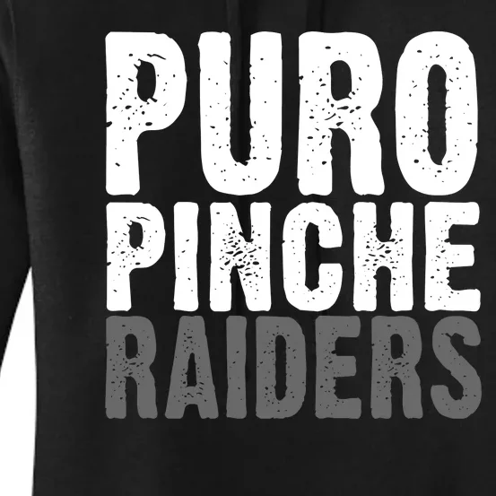 Puro Pinche Raiders Women's Pullover Hoodie