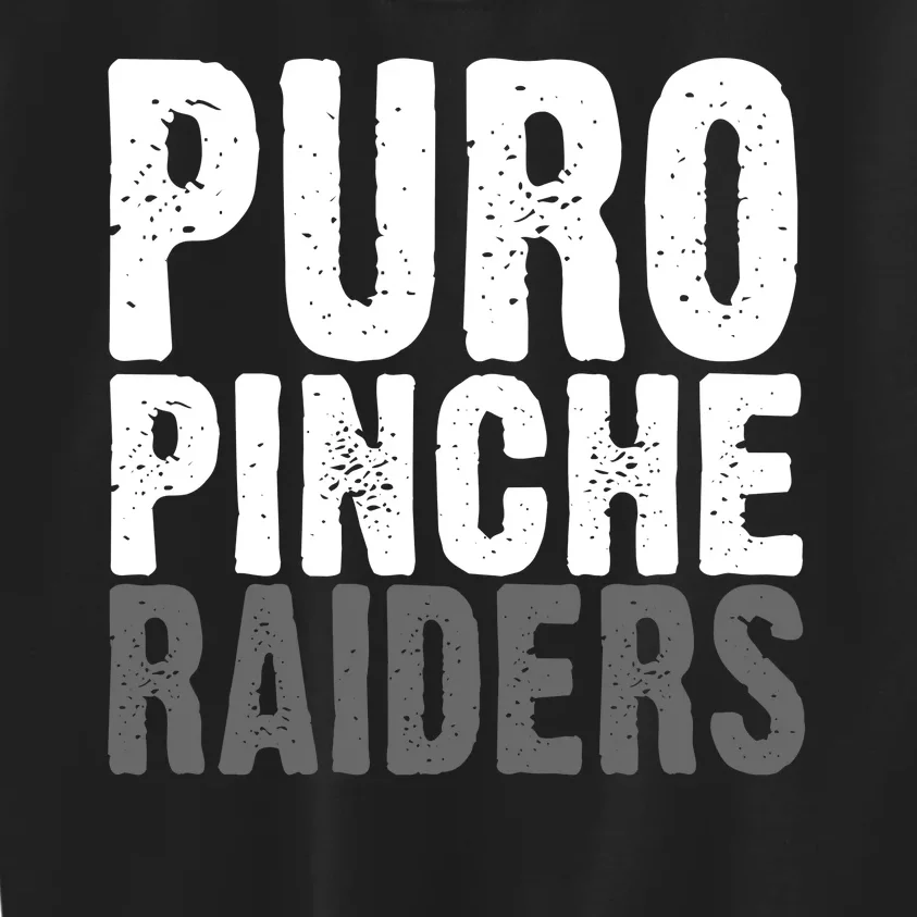 Puro Pinche Raiders Kids Sweatshirt