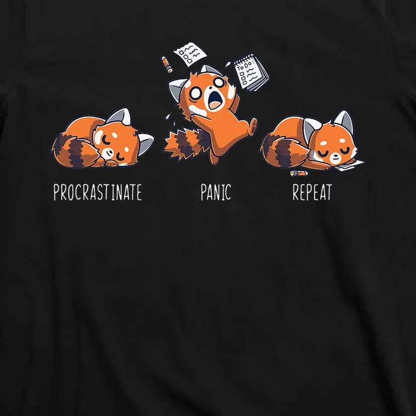 Procrastinate Panic Repeat Daily Distressed Red Pandas T-Shirt