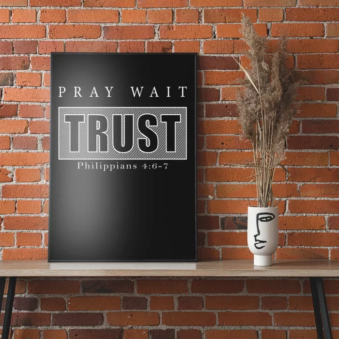 PrayWaitTrust Poster