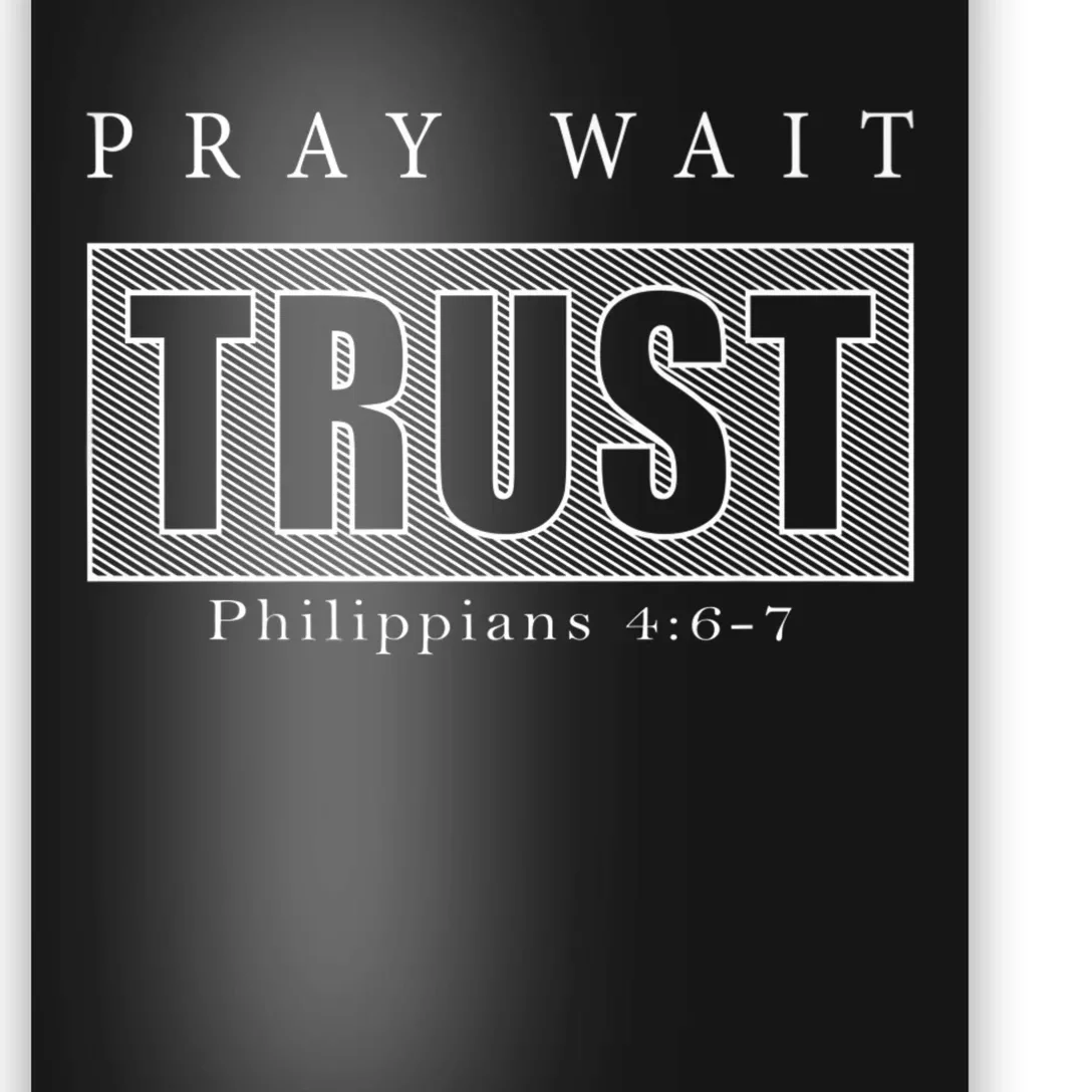 PrayWaitTrust Poster