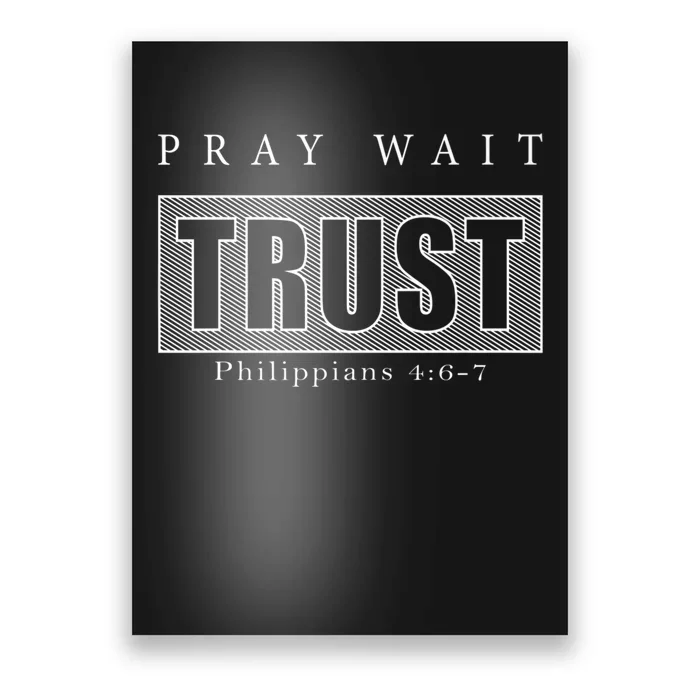 PrayWaitTrust Poster