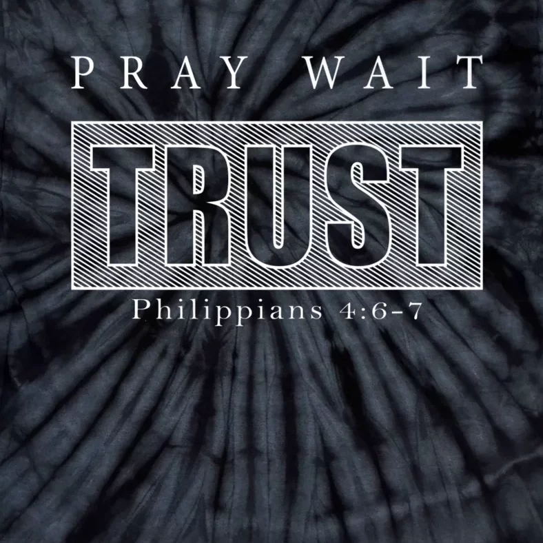 PrayWaitTrust Tie-Dye T-Shirt