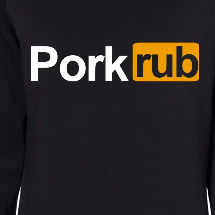 Porkrub, Pork Rub Funny BBQ Smoker & Barbecue Grilling Womens California Wash Sweatshirt