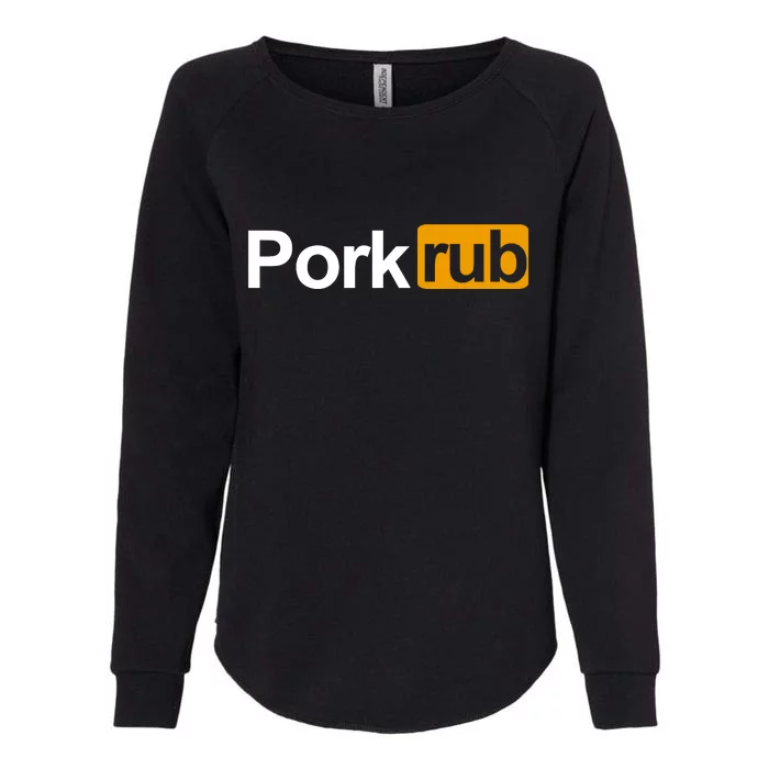 Porkrub, Pork Rub Funny BBQ Smoker & Barbecue Grilling Womens California Wash Sweatshirt