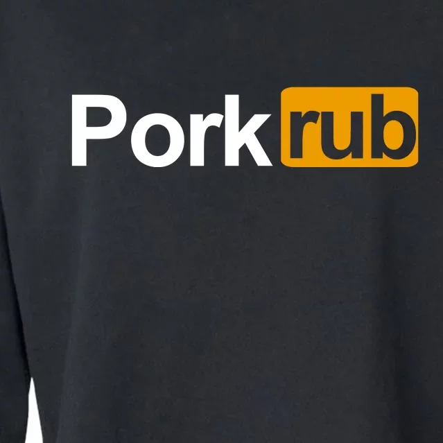 Porkrub, Pork Rub Funny BBQ Smoker & Barbecue Grilling Cropped Pullover Crew