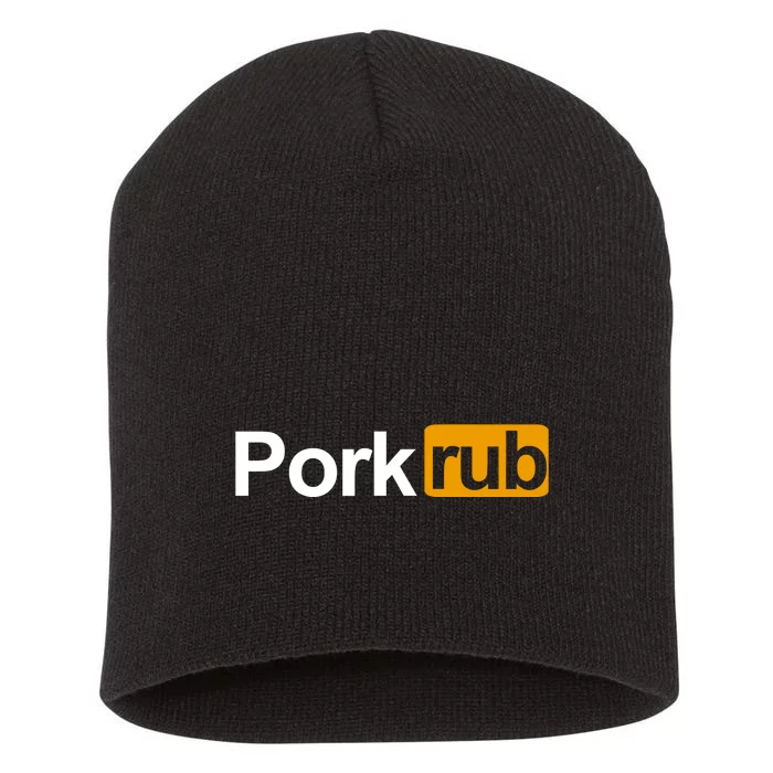 Porkrub, Pork Rub Funny BBQ Smoker & Barbecue Grilling Short Acrylic Beanie