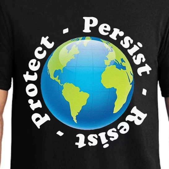 Protect Persist Resist Earth Day T Science Pajama Set