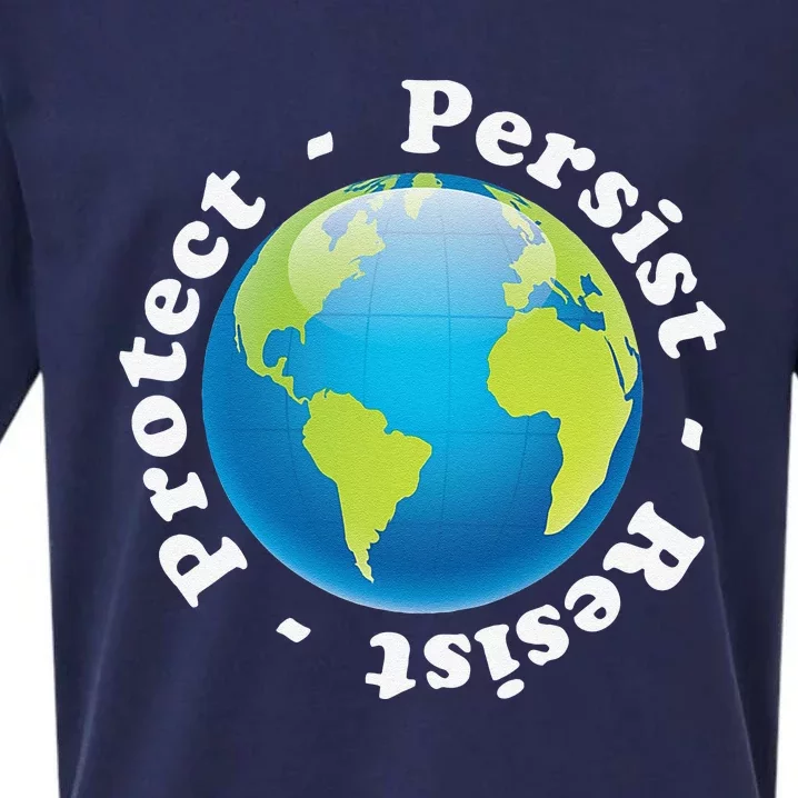 Protect Persist Resist Earth Day T Science Sueded Cloud Jersey T-Shirt