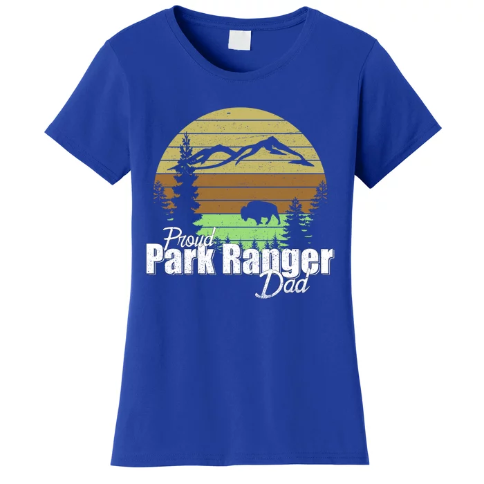 Proud Park Ranger Dad Great Gift Women's T-Shirt