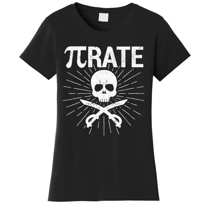 Pirate Pi Rate Pi Day Math Pirates Mathematician Nerd Geek Women's T-Shirt