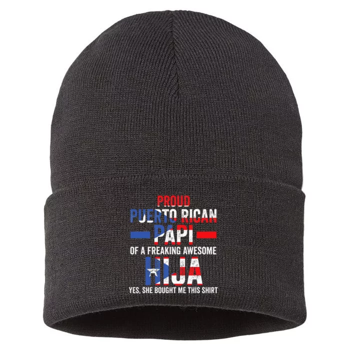 Proud Puerto Rican Papi Of Hija Puerto Rico Dad Daughter Sustainable Knit Beanie