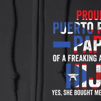 Proud Puerto Rican Papi Of Hija Puerto Rico Dad Daughter Full Zip Hoodie