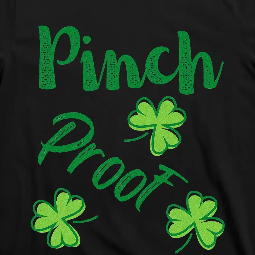 Pinch Proof Saint Patrick's Day Shamrocks T-Shirt