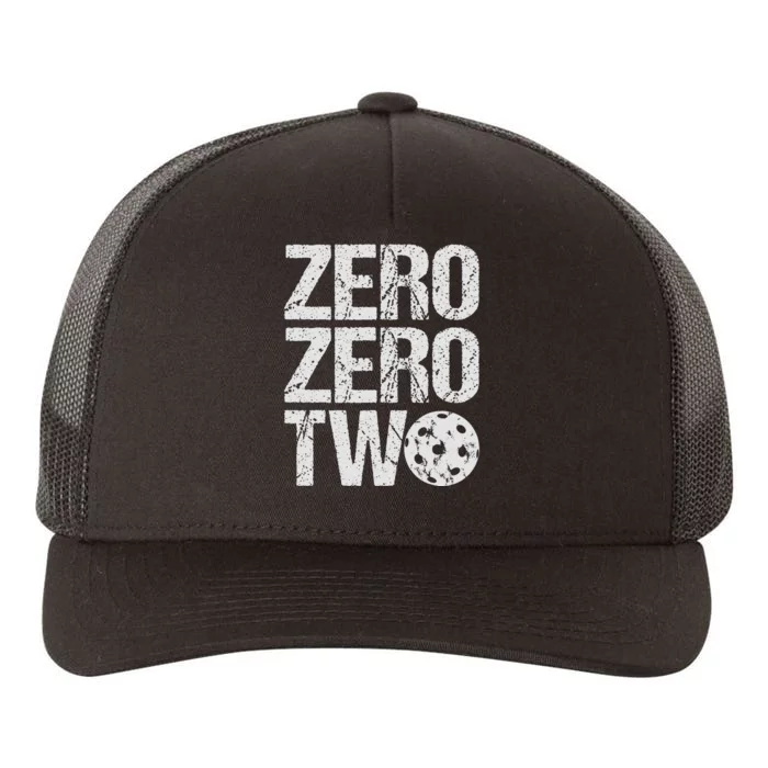 Pickleball Player Starting Score ZeroZero Two Serve First Yupoong Adult 5-Panel Trucker Hat