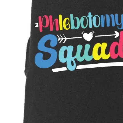 Phlebotomist Phlebotomy Squad Doggie 3-End Fleece Hoodie