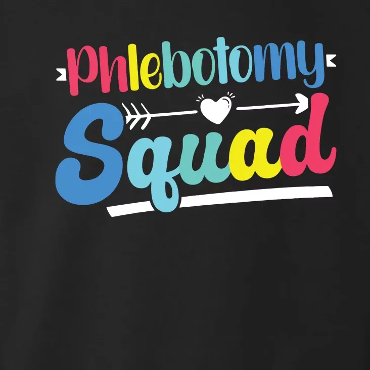 Phlebotomist Phlebotomy Squad Toddler Hoodie