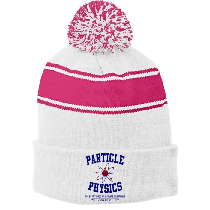 Particle Physics Science Pun Funny Physics Stripe Pom Pom Beanie