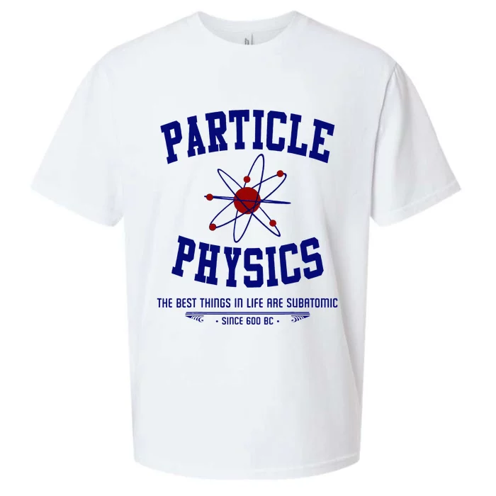 Particle Physics Science Pun Funny Physics Sueded Cloud Jersey T-Shirt