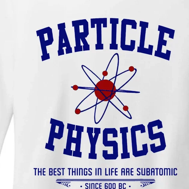 Particle Physics Science Pun Funny Physics Womens CVC Long Sleeve Shirt