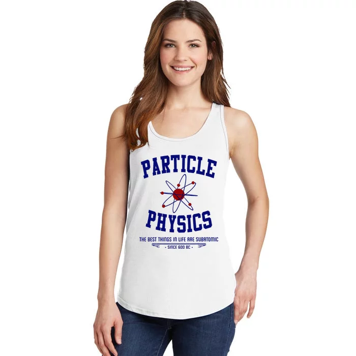 Particle Physics Science Pun Funny Physics Ladies Essential Tank